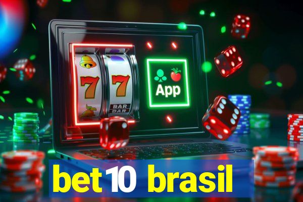 bet10 brasil